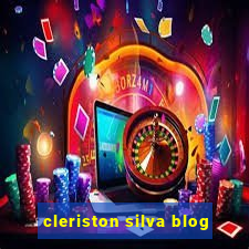 cleriston silva blog