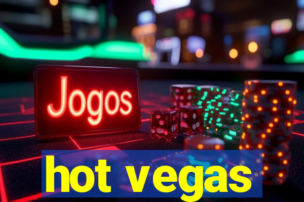 hot vegas