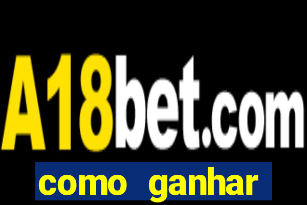 como ganhar dinheiro no slot 777