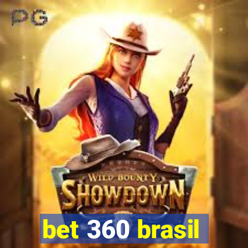 bet 360 brasil