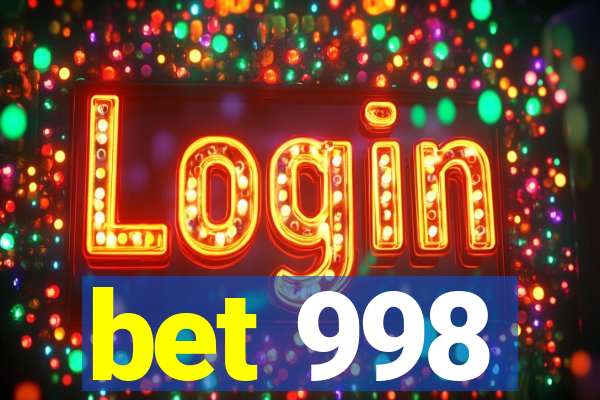 bet 998