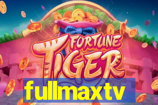 fullmaxtv