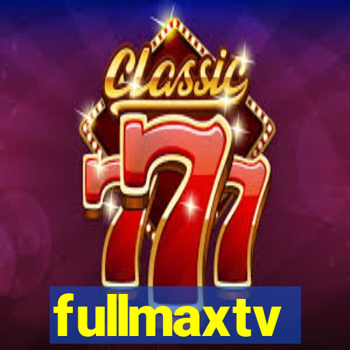 fullmaxtv