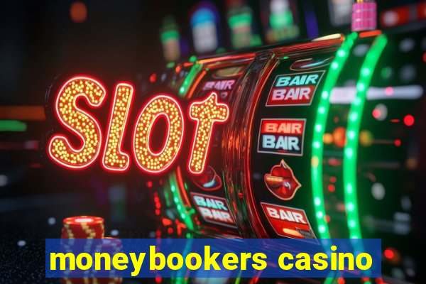 moneybookers casino