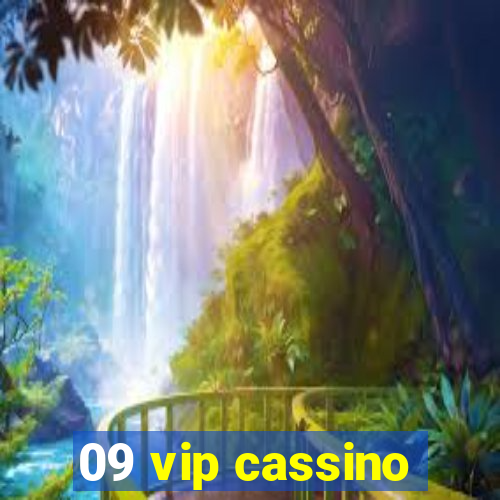 09 vip cassino