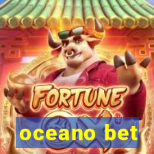 oceano bet