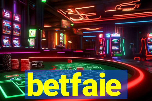 betfaie