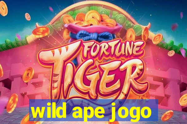 wild ape jogo