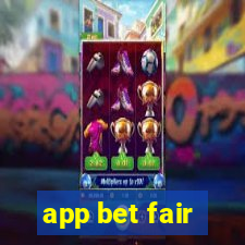 app bet fair