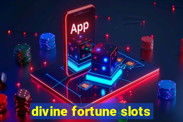 divine fortune slots