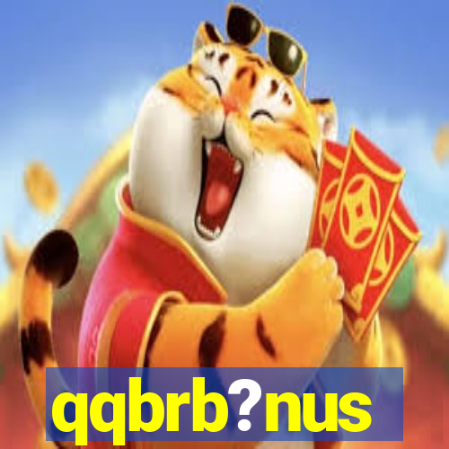 qqbrb?nus