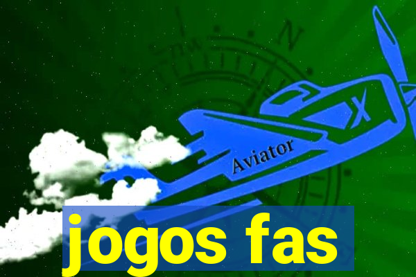 jogos fas