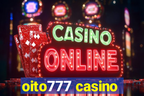 oito777 casino