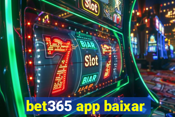 bet365 app baixar