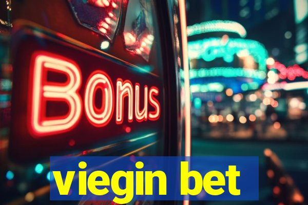 viegin bet