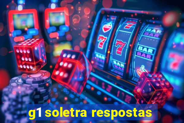 g1 soletra respostas