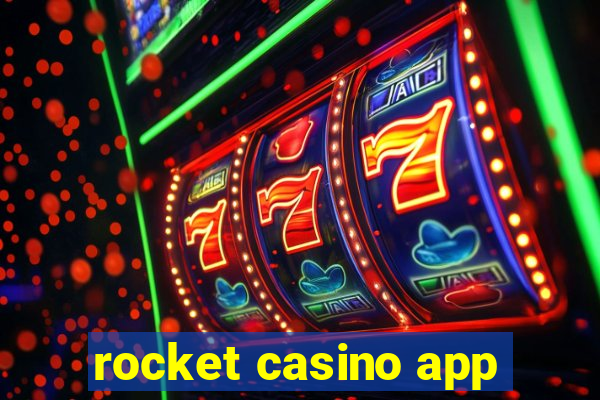 rocket casino app