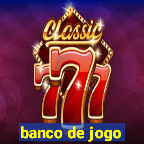 banco de jogo