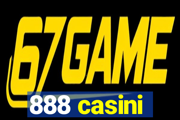 888 casini