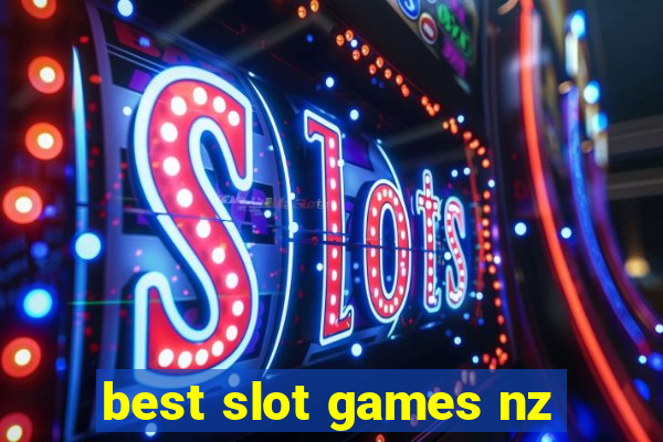 best slot games nz