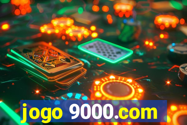 jogo 9000.com