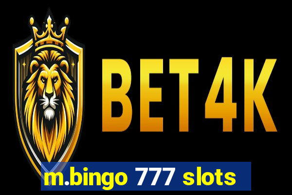 m.bingo 777 slots