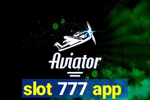 slot 777 app