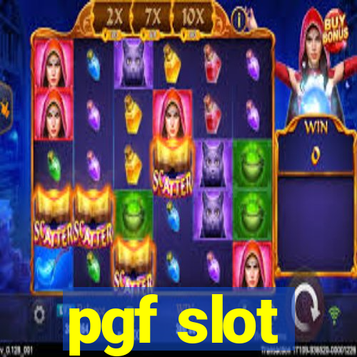 pgf slot