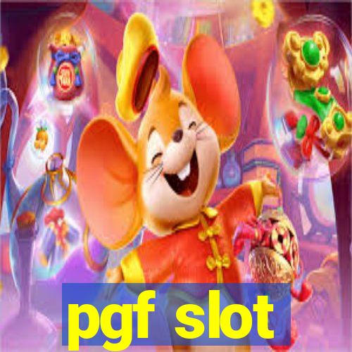 pgf slot