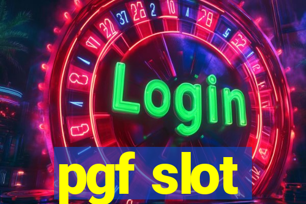 pgf slot