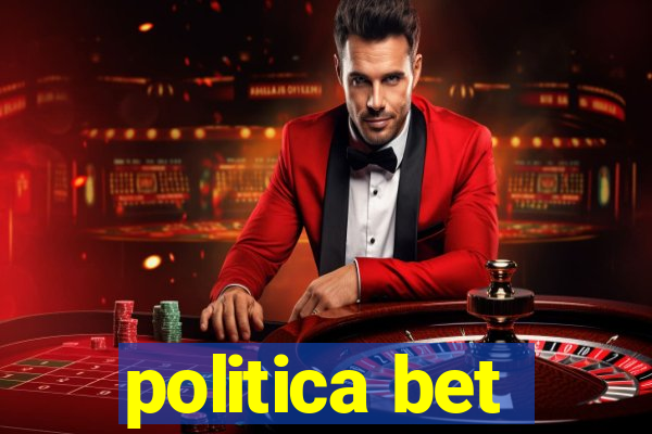 politica bet