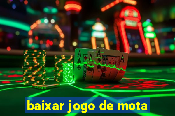 baixar jogo de mota