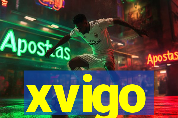 xvigo