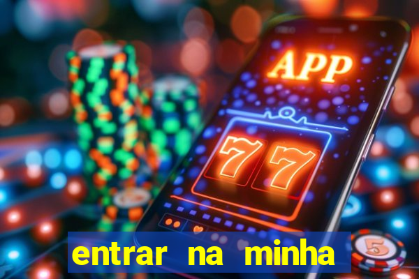 entrar na minha conta sportingbet