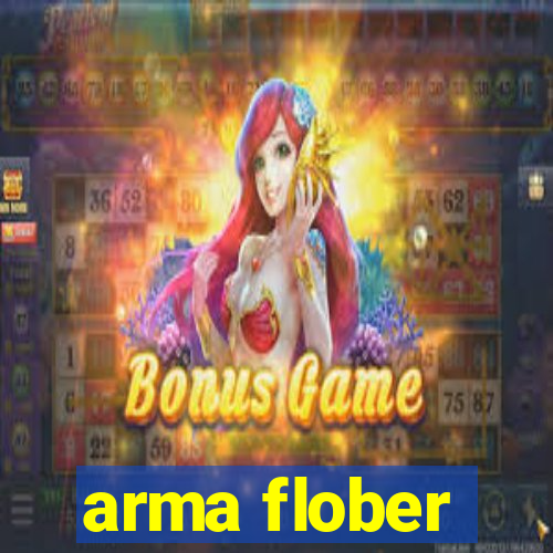 arma flober