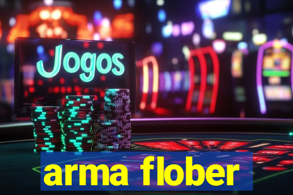 arma flober