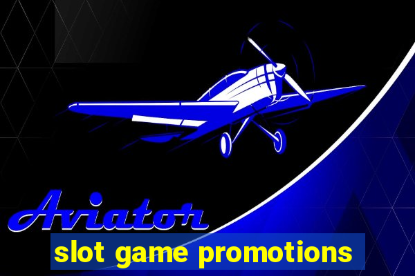 slot game promotions