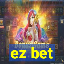 ez bet