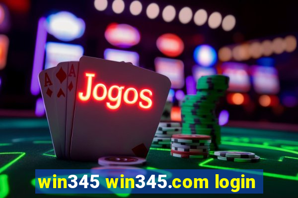 win345 win345.com login