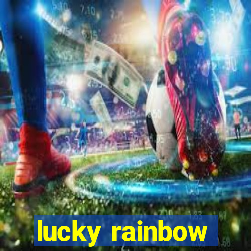 lucky rainbow