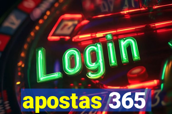 apostas 365