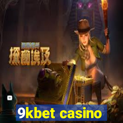 9kbet casino