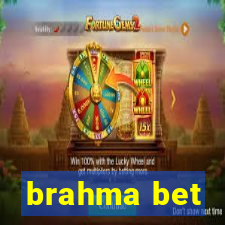 brahma bet