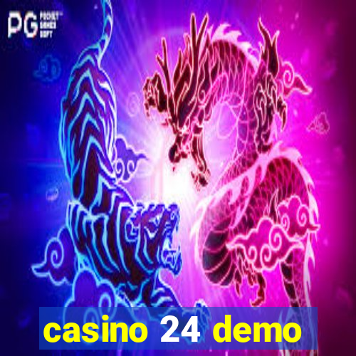 casino 24 demo