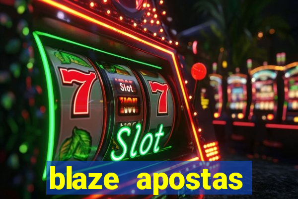 blaze apostas online blaze jogo