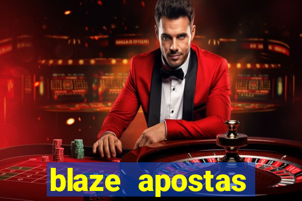 blaze apostas online blaze jogo