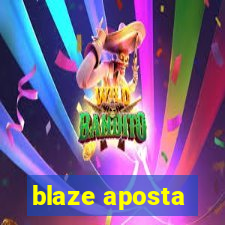 blaze aposta