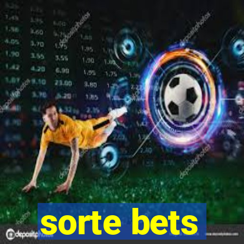 sorte bets