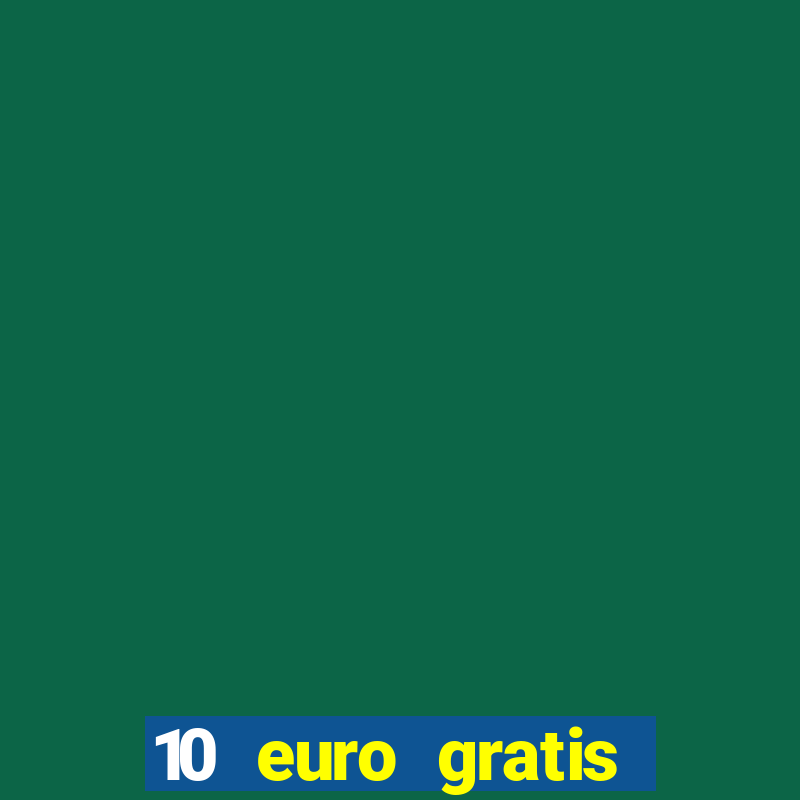 10 euro gratis casino belgi?