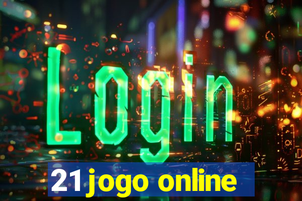 21 jogo online